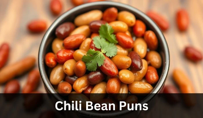 Chili Bean Puns