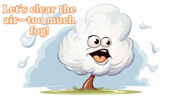 Fog Puns
