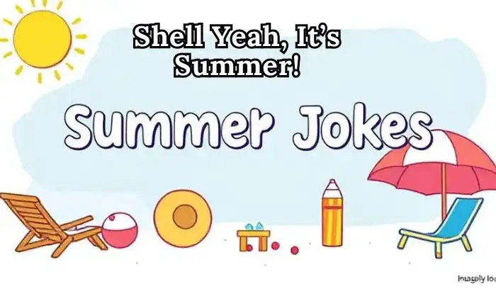Summer Puns