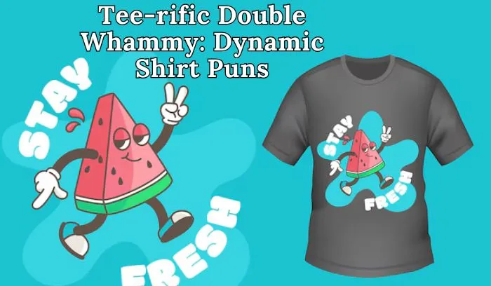 Shirt Puns