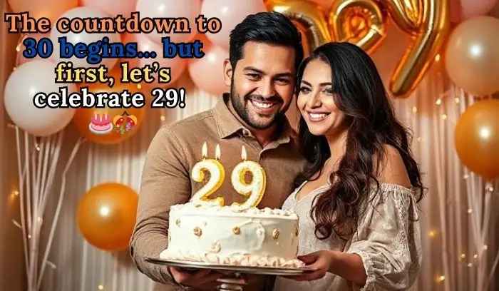 29th Birthday Instagram Captions